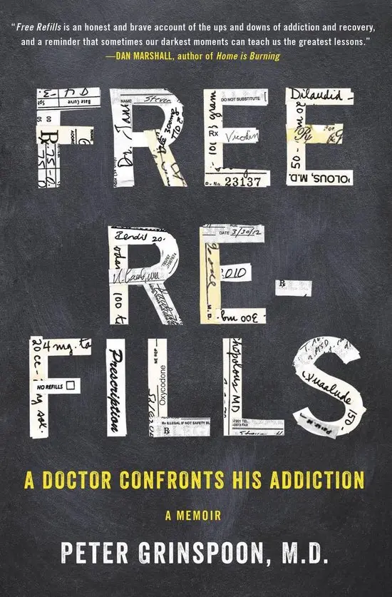 Free Refills by Dr. Peter Grinspoon. Book Cover.